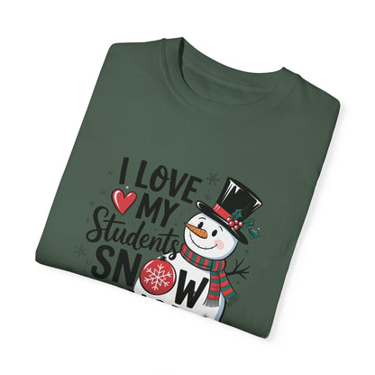 I Love My Students Snow Much - Frosty 3