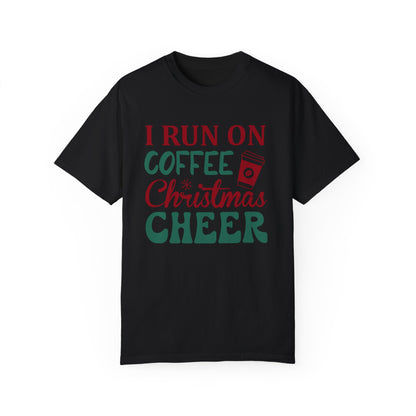 I Run on Coffee & Christmas Cheer 2