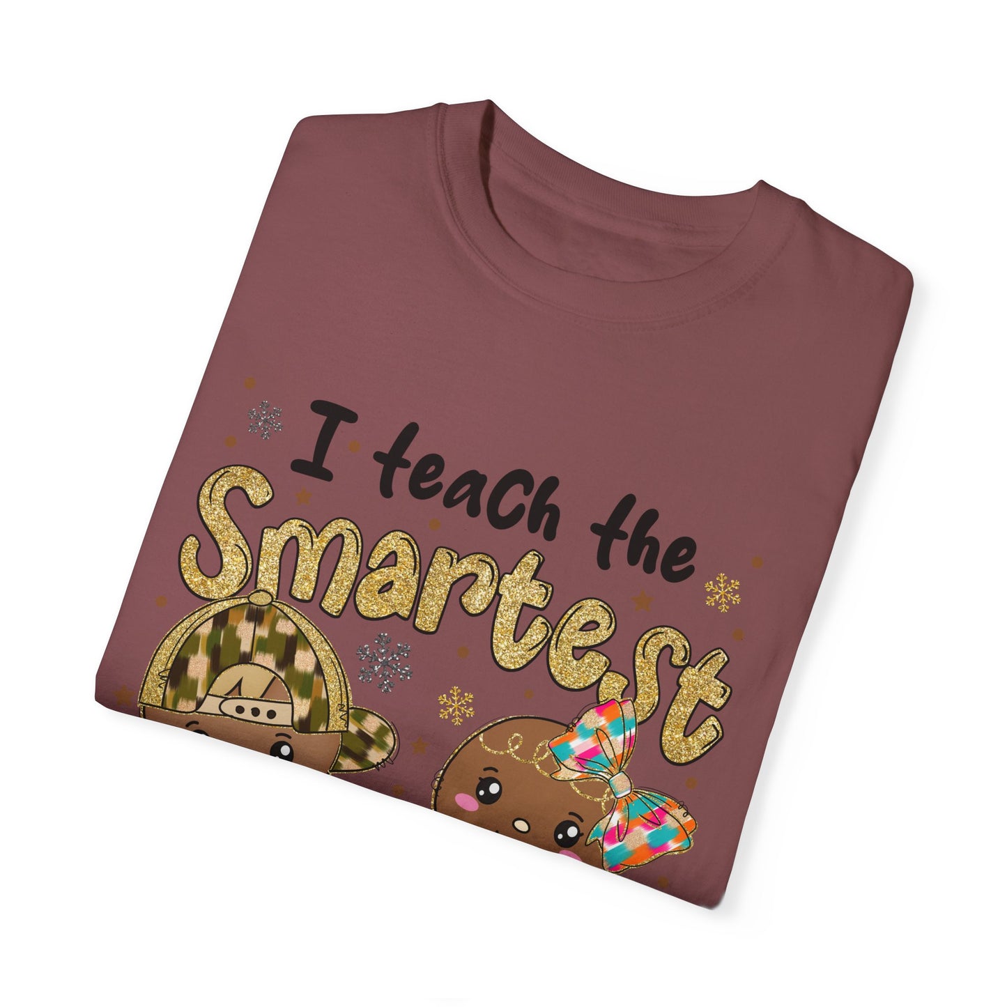 I Teach The Smartest Cookies