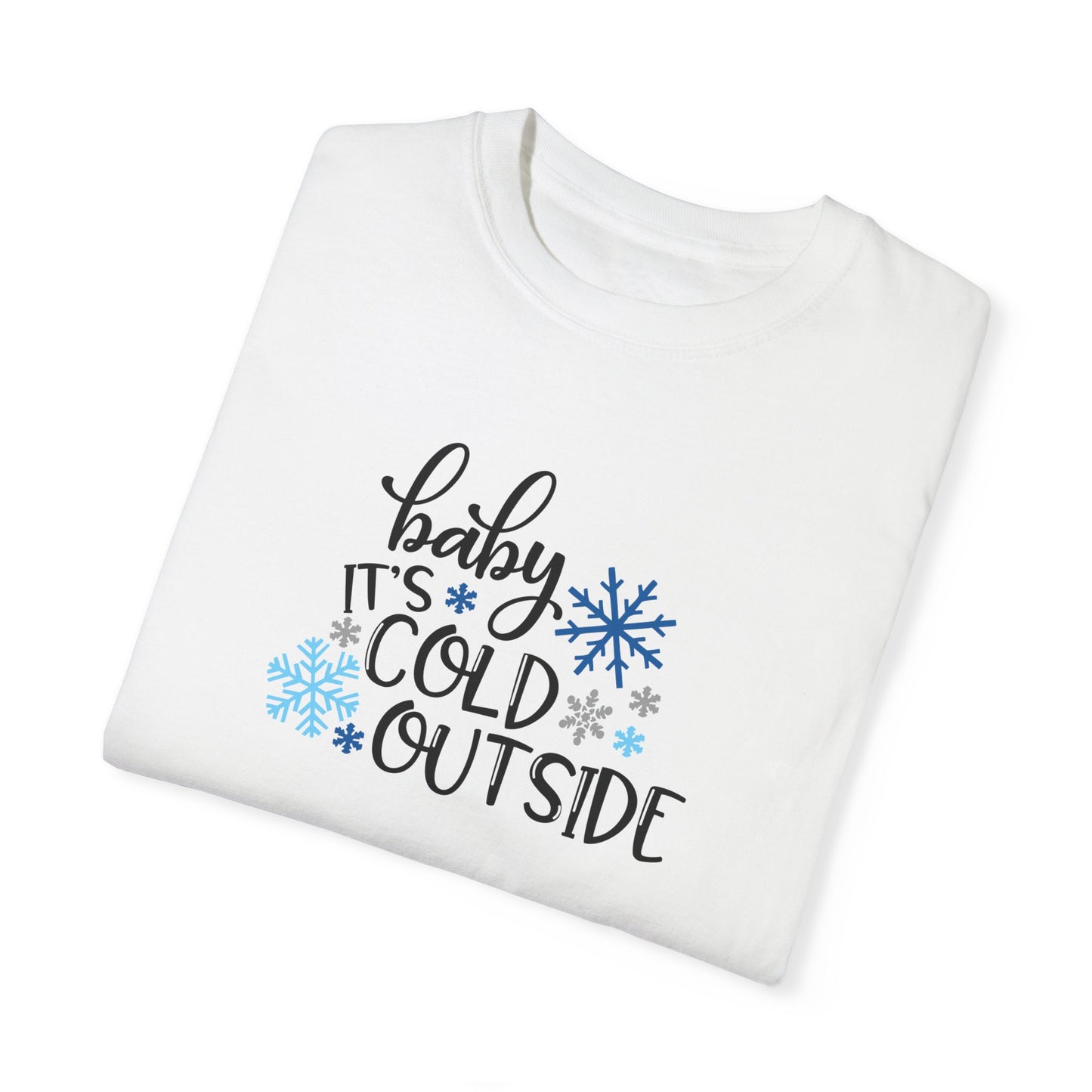 Baby It's Cold Outside