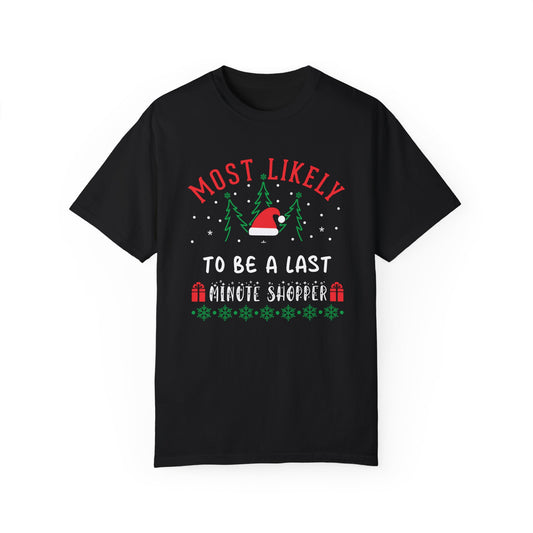 Most Likely To: Be A Last Minute Shopper