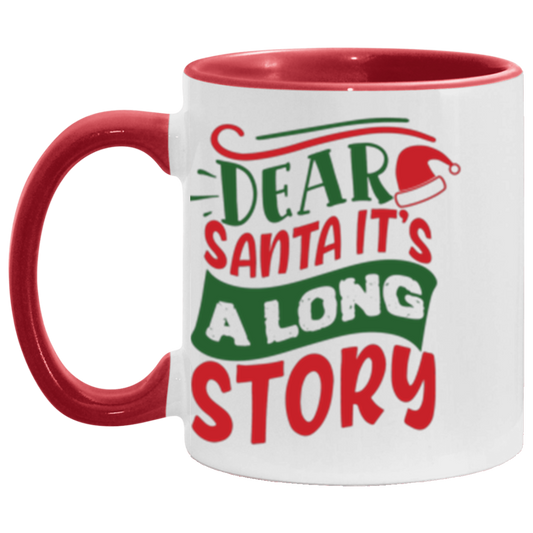 It's a Long Story - Christmas Mug