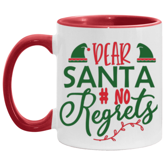 No Regrets - Christmas Mug