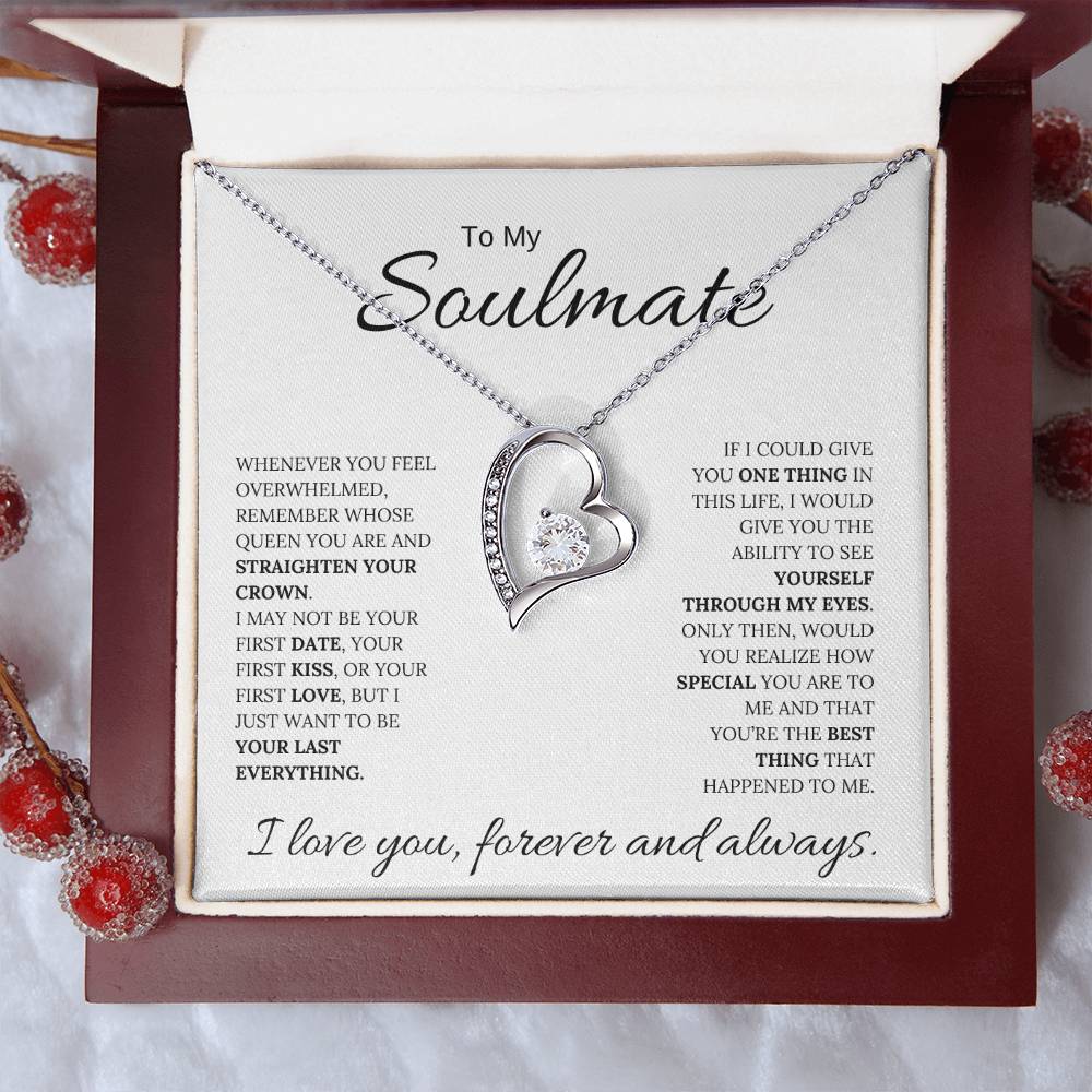 To My Soulmate / Through My Eyes / Forever Love Necklace