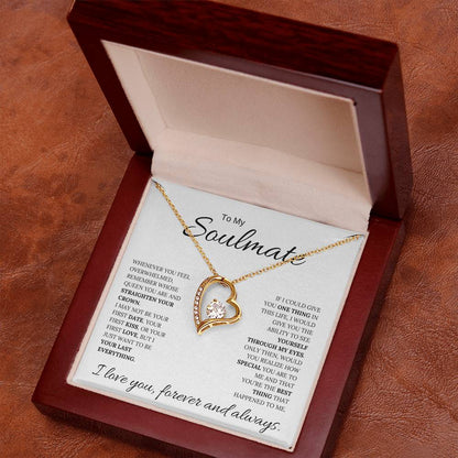 To My Soulmate / Through My Eyes / Forever Love Necklace