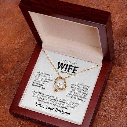 To My Beautiful Wife / Be Your Last /  Forever Love Necklace