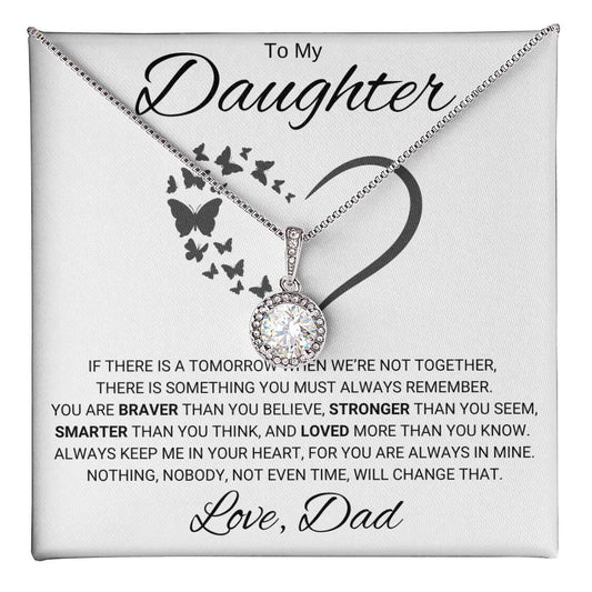 To My Daughter / Love Dad / Eternal Hope Necklace