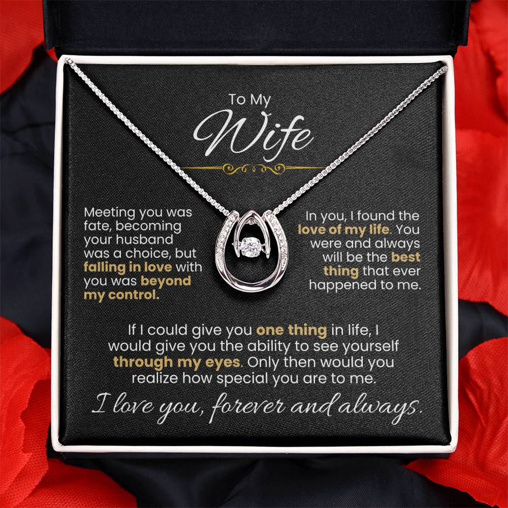 To My Wife / Through My Eyes / Lucky In Love Necklace