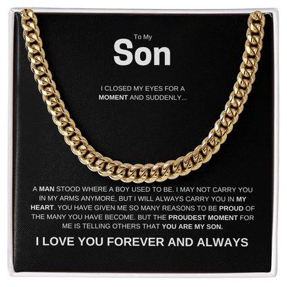 To My Son / Proud of You / Cuban Chain Necklace