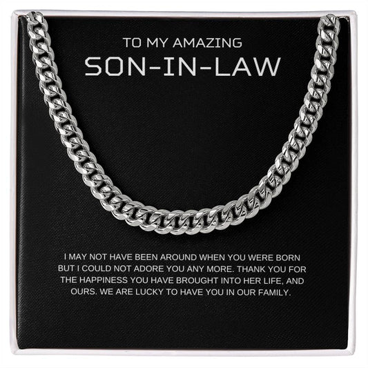 To My Son in Law / We Adore You / Cuban Chain Necklace