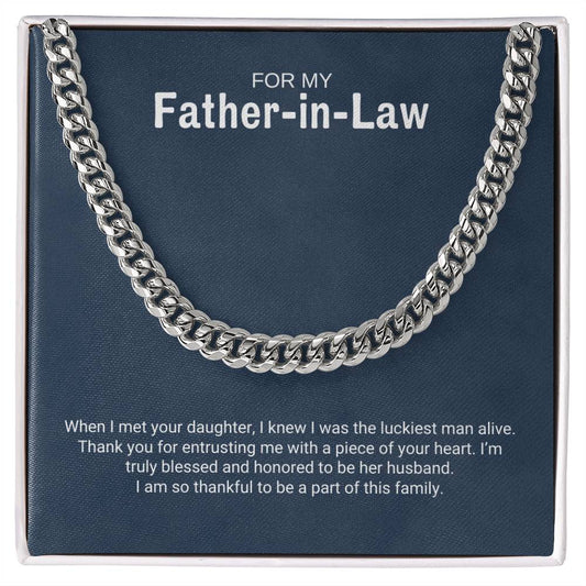 To My Father in Law / Luckiest Man / Cuban Chain Necklace