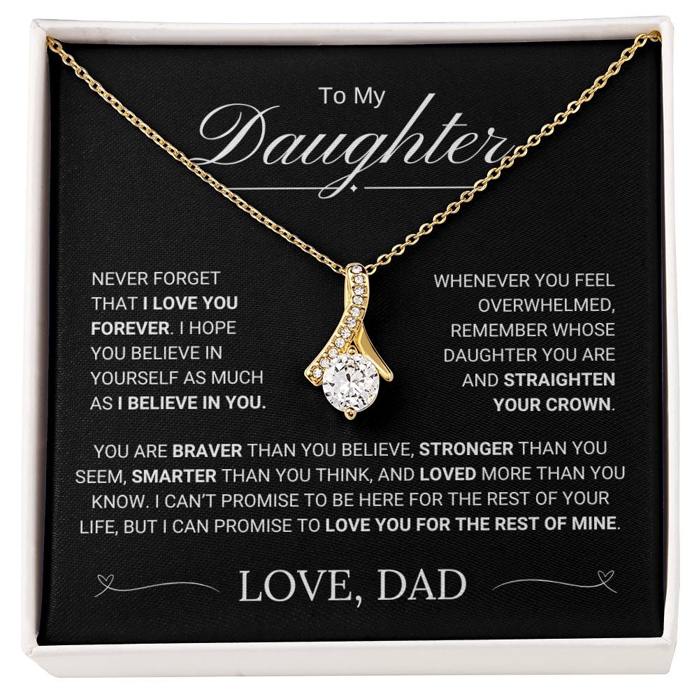 To My Daughter / Alluring Beauty Necklace / Straighten Your Crown