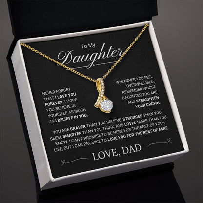 To My Daughter / Alluring Beauty Necklace / Straighten Your Crown