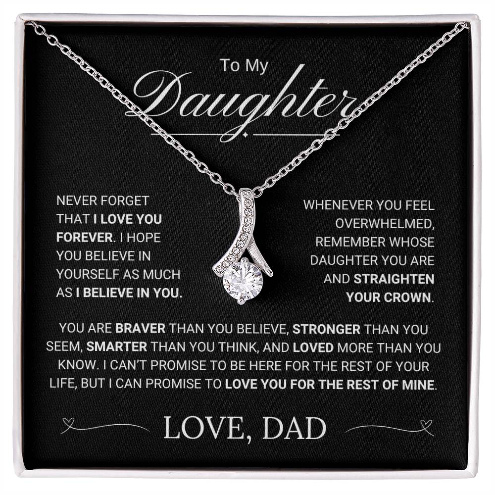 To My Daughter / Alluring Beauty Necklace / Straighten Your Crown