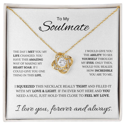 To My Soulmate / Love Knot Necklace / Anniversary, Birthday, Christmas Gift