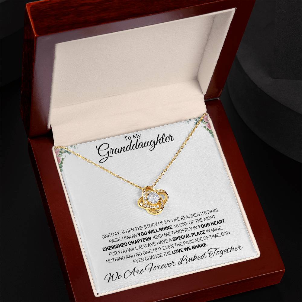 To My Granddaughter / Forever Linked Together
