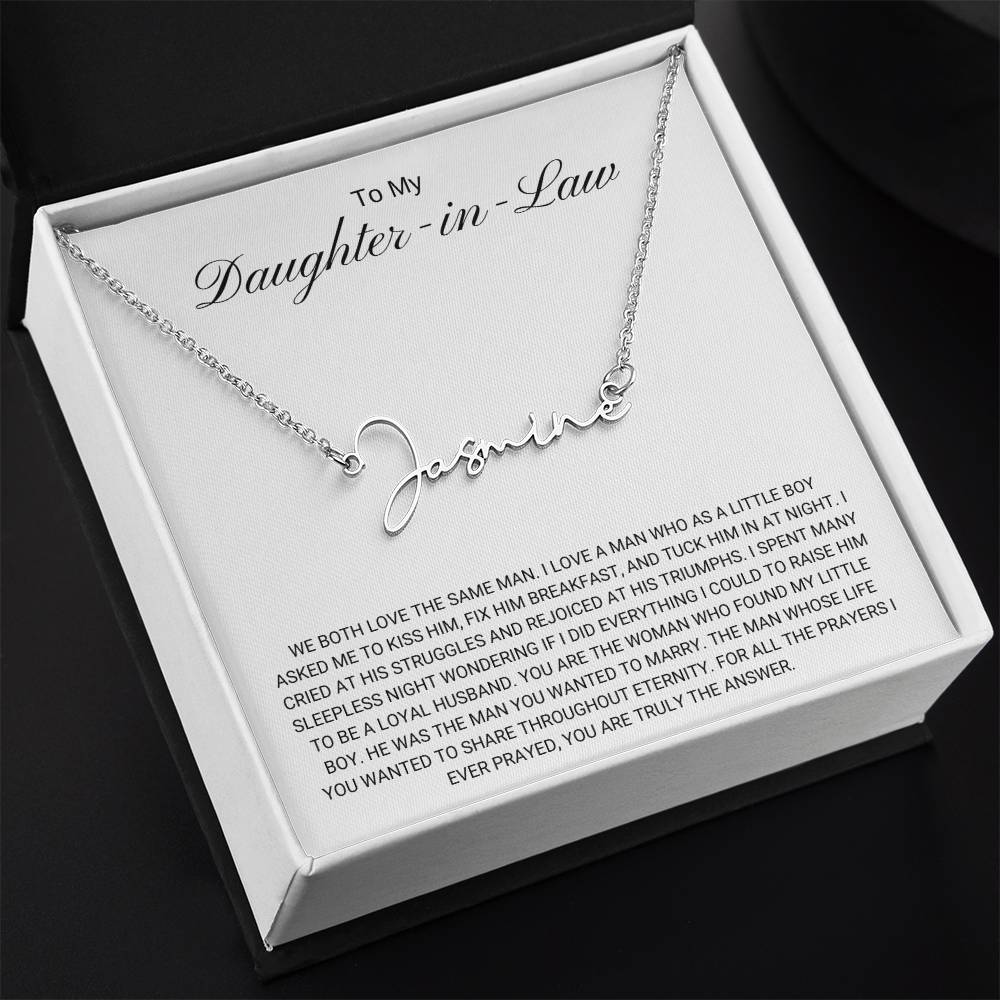 To My Daughter in Law / Answer to Prayer / Signature Name Necklace
