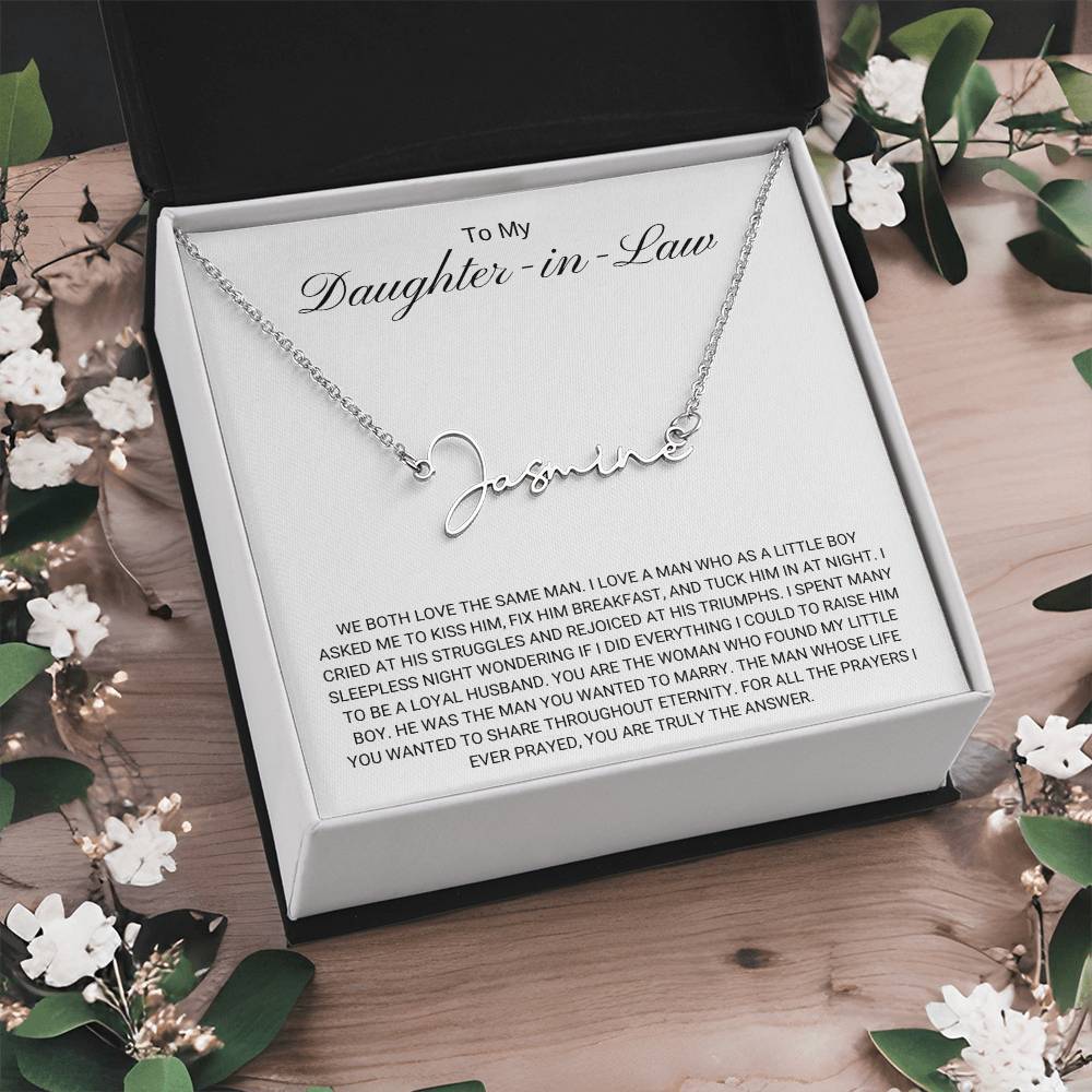 To My Daughter in Law / Answer to Prayer / Signature Name Necklace