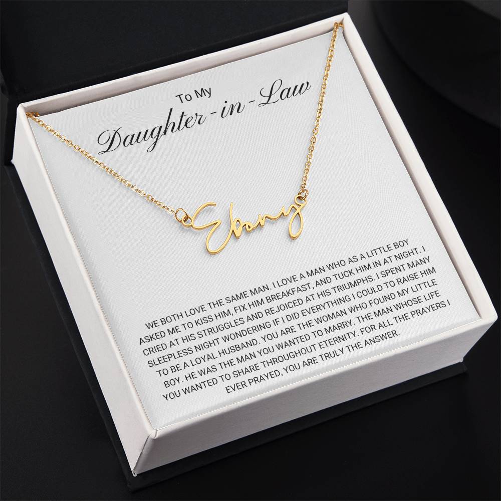 To My Daughter in Law / Answer to Prayer / Signature Name Necklace