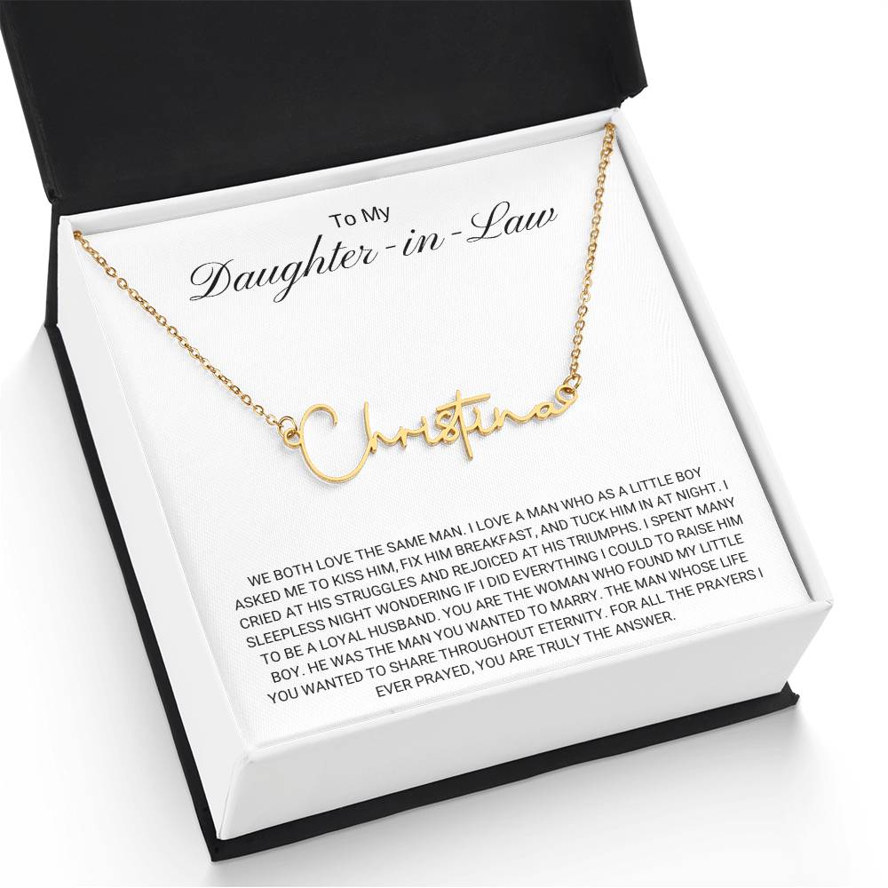 To My Daughter in Law / Answer to Prayer / Signature Name Necklace
