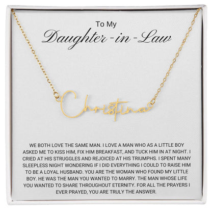 To My Daughter in Law / Answer to Prayer / Signature Name Necklace