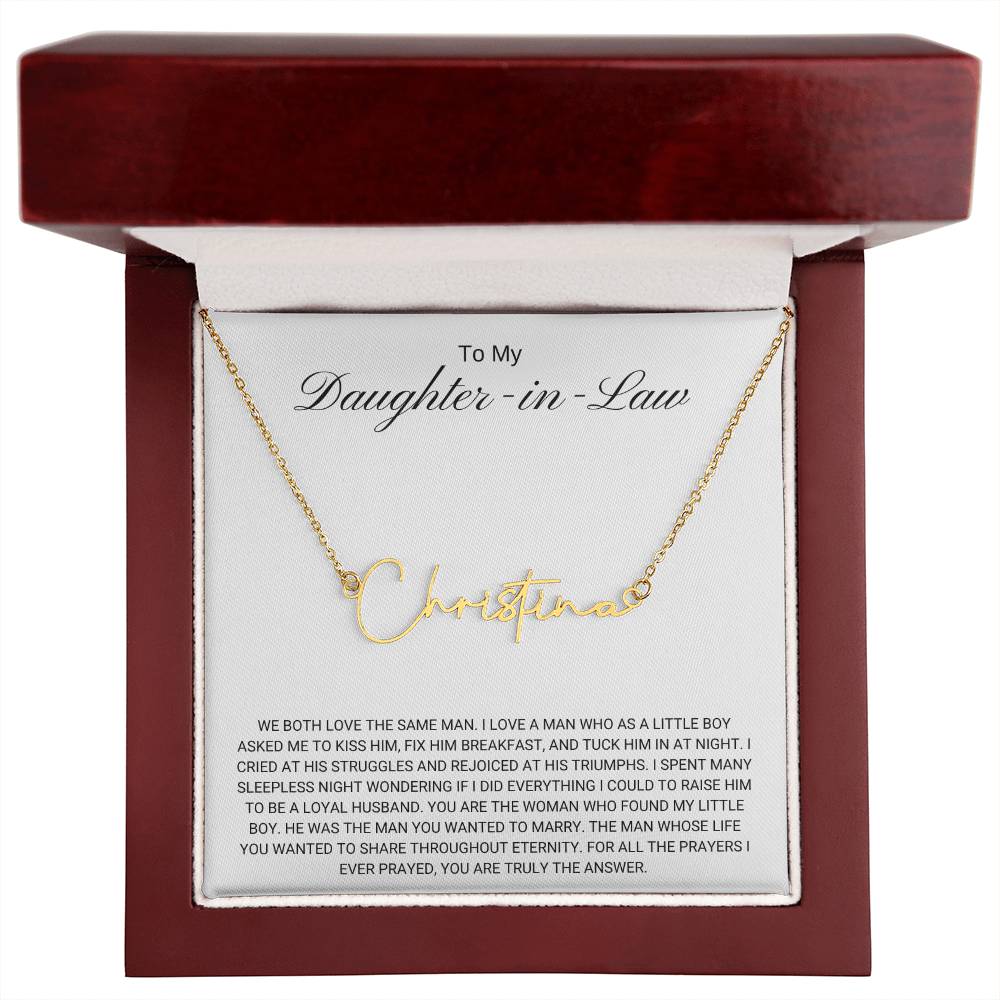 To My Daughter in Law / Answer to Prayer / Signature Name Necklace