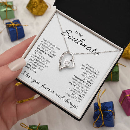 To My Soulmate / Through My Eyes / Forever Love Necklace