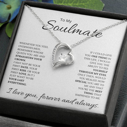 To My Soulmate / Through My Eyes / Forever Love Necklace